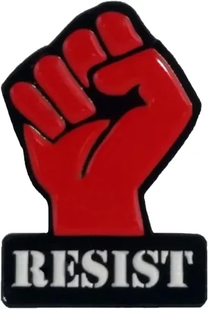 Resist Fist Protest Resistance Persist Enamel Lapel Pin