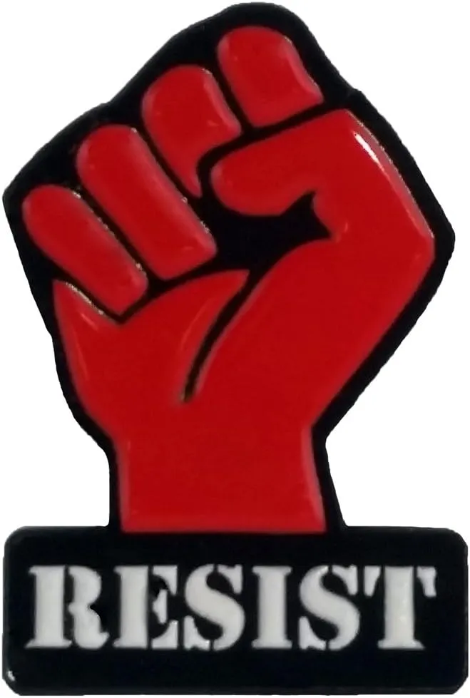 Resist Fist Protest Resistance Persist Enamel Lapel Pin